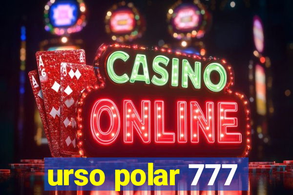 urso polar 777